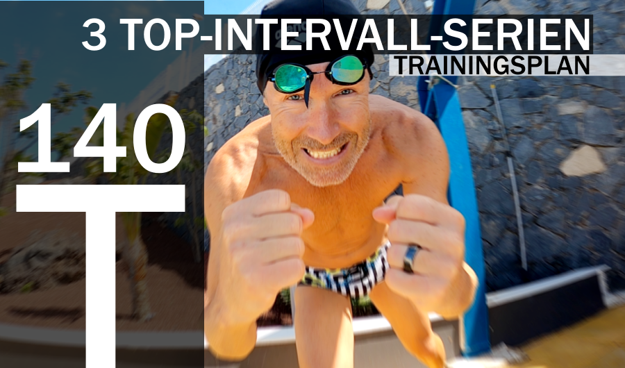 Trainingsplan #140: Meine Top-3-Intervall-Serien Formbooster - DOC SWIM