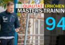 Tipp #94: Masters- und Altersklassen-Training qualitativ verbessern