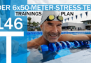 Trainingsplan #146: der 6×50-Meter-Stress-Test, 3.200m
