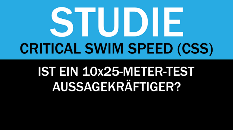 Studie: 10×25 Meter als Test für die kritische Schwimmgeschwindigkeit?