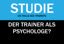 Studie: Der Trainer als Psychologe?