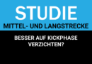 Studie: Langstreckler sollten besser auf die Kickphase verzichten!