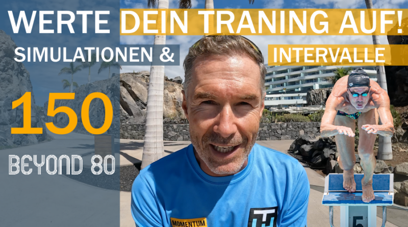 Tipp #150: BEYOND 80 – so trainierst du besser!