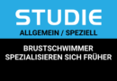 Studie: Frühere Spezialisierung bei Brustschwimmern