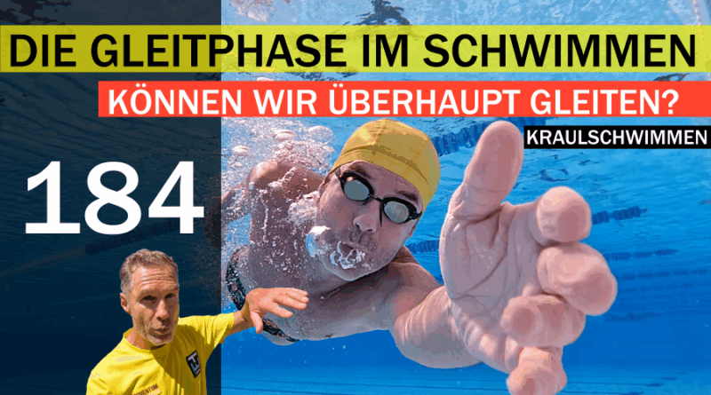 Tipp #184: Gleitphase – können wir beim Kraulschwimmen gleiten?