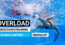 OVERLOAD-TRAINING – die große Übersicht