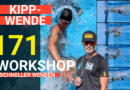 Tipp #171: Kippwende – schneller wenden – Workshop