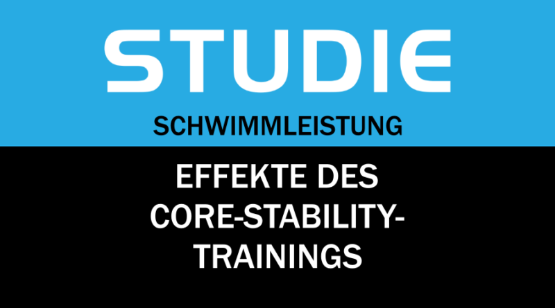 Studie: Effekte des Core-Stability-Trainings auf die Schwimmleistung
