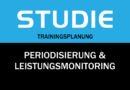 Studie: Trainingsperiodisierung und Performance Management