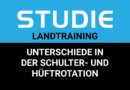 Studie: Unterschiede in der Schulter- und Hüftrotation