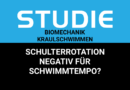 Studie: Schulterrotation korreliert negativ mit Schwimmgeschwindigkeit
