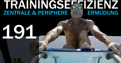Tipp 191: Trainingseffienz steigern – zentrale & periphere Ermüdung