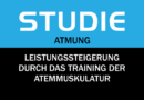 Studie: Die Wirkung eines Atemmuskeltrainings